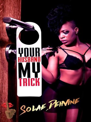 cover image of Your Husband My Trick